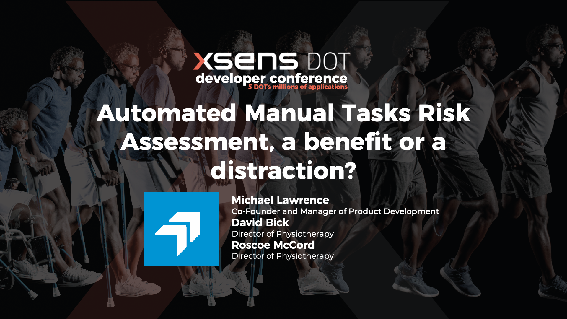 Xsens DOT Developer Conference: Automated Manual Tasks Risk Assessment, a benefit or a distraction?